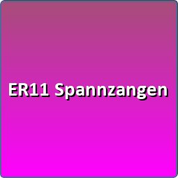 ER11 Spannzangen